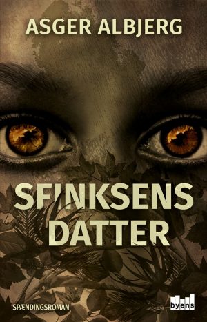 Sfinksens Datter - Asger Albjerg - Bog