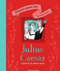 Shakespeares fortællinger - Julius Cæsar (Bog)