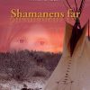 Shamanens Far - Hans Møller Kristensen - Bog