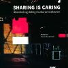Sharing Is Caring - Merete Sanderhoff - Bog