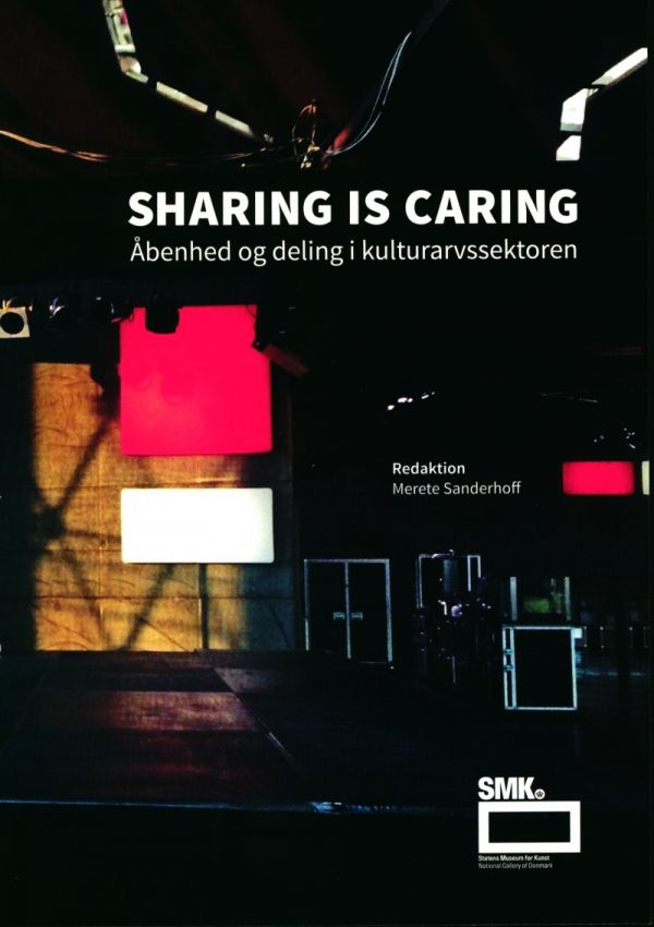 Sharing Is Caring - Merete Sanderhoff - Bog