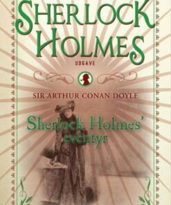 Sherlock Holmes Eventyr - Bind 3 - Arthur Conan Doyle - Bog