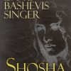 Shosha - Isaac Bashevis Singer - Bog