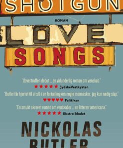 Shotgun Lovesongs - Nickolas Butler - Bog