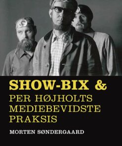 Show-bix & - Morten Søndergaard - Bog