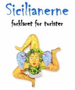 Sicilianerne Forklaret For Turister - Augusto Cavadi - Bog