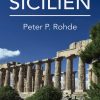 Sicilien - Peter P. Rohde - Bog