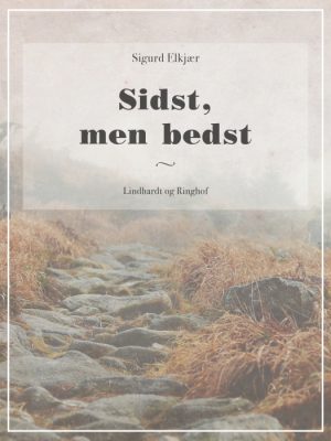 Sidst, men bedst (Bog)