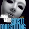 Sidste Forestilling - Anna Grue - Bog