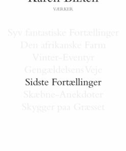 Sidste Fortællinger - Karen Blixen - Bog