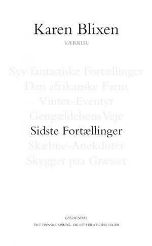 Sidste Fortællinger - Karen Blixen - Bog