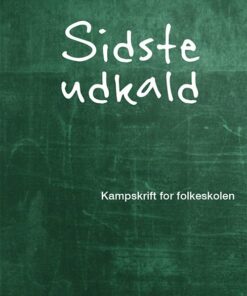 Sidste Udkald - Asger Baunsbak-jensen - Bog