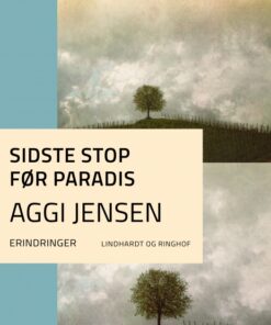 Sidste stop før paradis (E-bog)