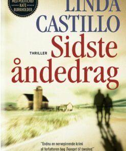 Sidste åndedrag - Linda Castillo - Bog