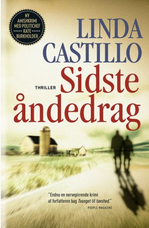 Sidste åndedrag - Linda Castillo - Bog