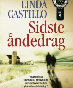 Sidste åndedrag - Linda Castillo - Bog