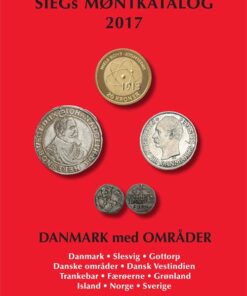 Siegs Møntkatalog Danmark Med Områder. 2017 - Jan Bendix - Bog