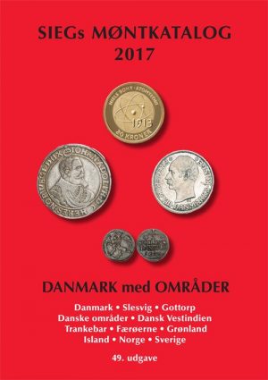 Siegs Møntkatalog Danmark Med Områder. 2017 - Jan Bendix - Bog