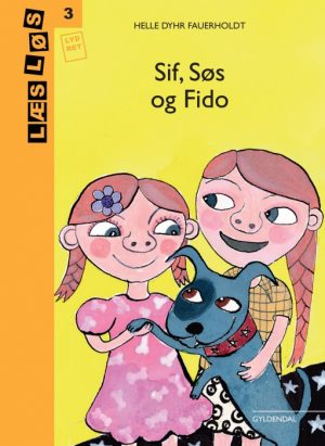 Sif, Søs og Fido (E-bog)