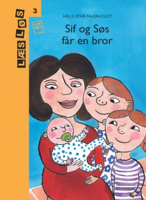 Sif og søs får en bror (E-bog)