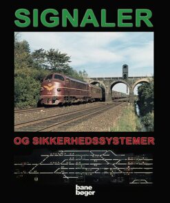 Signaler Og Sikkerhedssystemer - Benny Mølgaard Nielsen - Bog