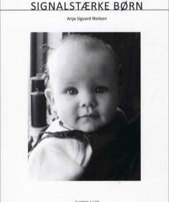 Signalstærke Børn - Anja Sigvard Nielsen - Bog