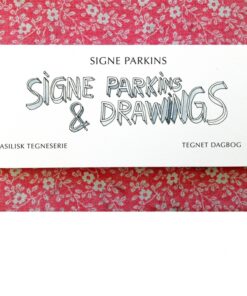 Signe Parkins & Drawings (Bog)