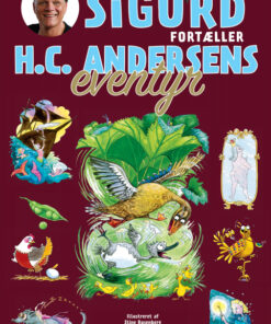 Sigurd fortæller H.C. Andersens eventyr (E-bog)