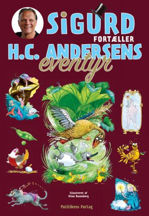 Sigurd fortæller H.C. Andersens eventyr (E-bog)