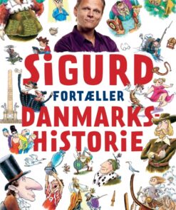 Sigurd fortæller danmarkshistorie (E-bog)