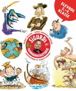 Sigurds Danmarkshistorie - Elevbog - Rasmus Welling - Bog