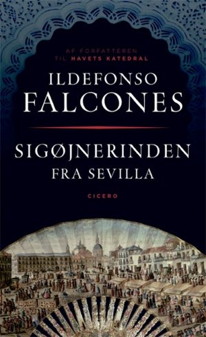 Sigøjnerinden Fra Sevilla - Ildefonso Falcones - Bog