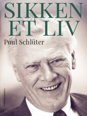 Sikken Et Liv - Poul Schlüter - Bog