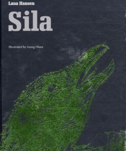 Sila - a fable about climate change (Bog)