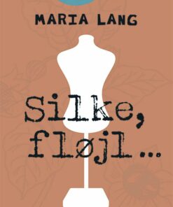 Silke Fløjl - Maria Lang - Bog