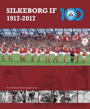 Silkeborg If 1917-2017 - Kurt Balle Jensen - Bog