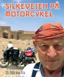 Silkevejen på motorcykel (Bog)