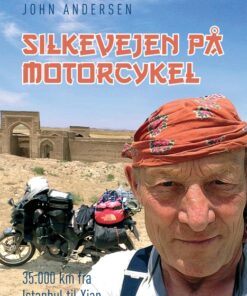 Silkevejen på motorcykel (E-bog)