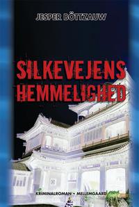 Silkevejens hemmelighed (E-bog)