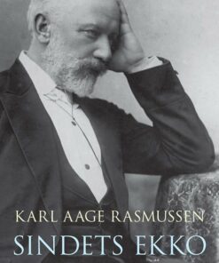 Sindets Ekko - Karl Aage Rasmussen - Bog