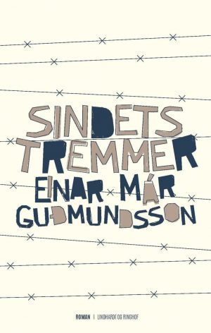 Sindets Tremmer - Einar Már Gudmundsson - Bog