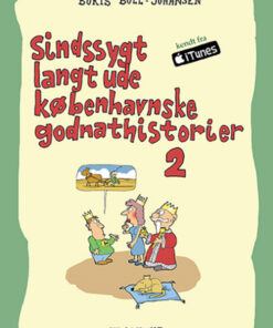 Sindssygt langt ude københavnske godnathistorier 2 (Bog)