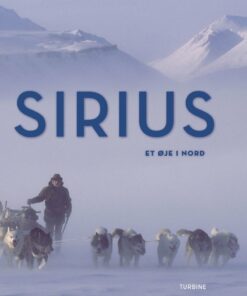 Sirius: Et øje I Nord - Peter Bondo Christensen - Bog