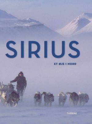 Sirius: Et øje I Nord - Peter Bondo Christensen - Bog