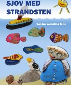 Sjov Med Strandsten - Sandra Valentina Tolic - Bog