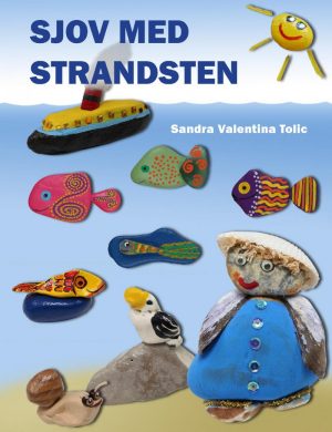 Sjov Med Strandsten - Sandra Valentina Tolic - Bog