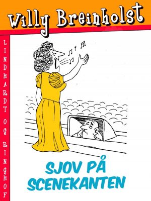 Sjov På Scenekanten - Willy Breinholst - Bog