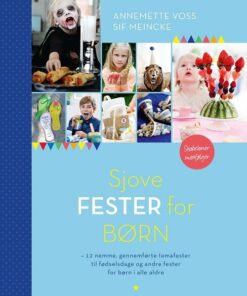 Sjove Fester For Børn - Sif Meincke - Bog