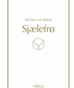 Sjælefrø - Michael Von Bülow - Bog
