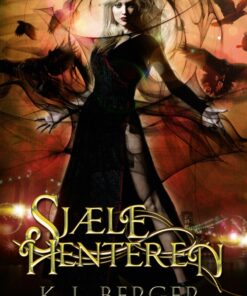 Sjælehenteren - Katja L. Berger - Bog